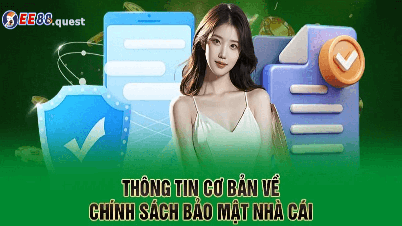 Các nguyên tắc cốt lõi trong chính sách bảo mật ee88